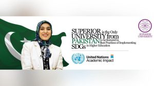 Read more about the article Superior University Shines as Sole Pakistani Institution in SDGs