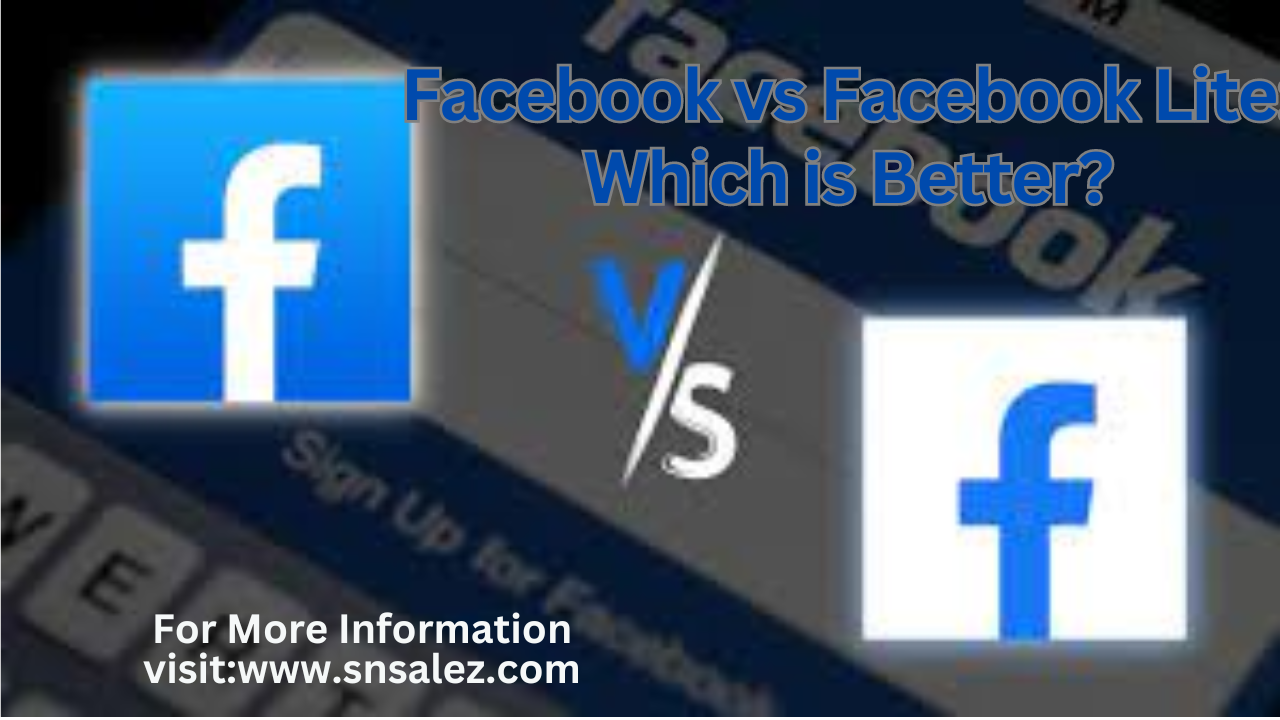 You are currently viewing Facebook vs Facebook Lite: Which is Better?
