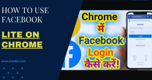 Read more about the article How to use Facebook Lite on Chrome