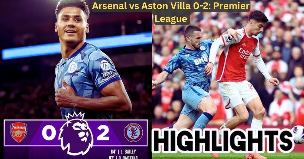 You are currently viewing Arsenal vs Aston Villa 0-2: A Defeat at Home