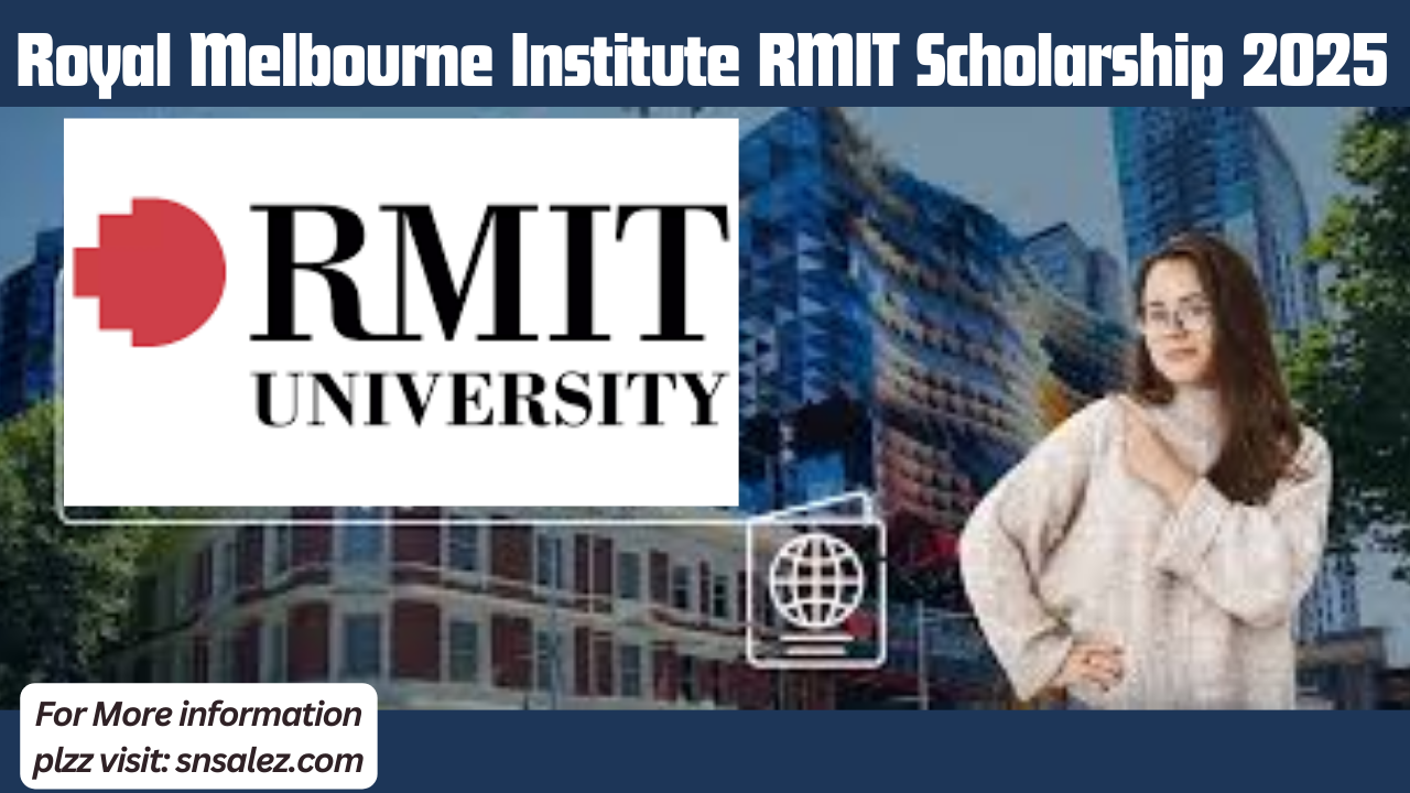 You are currently viewing Royal Melbourne Institute RMIT Scholarship 2025 